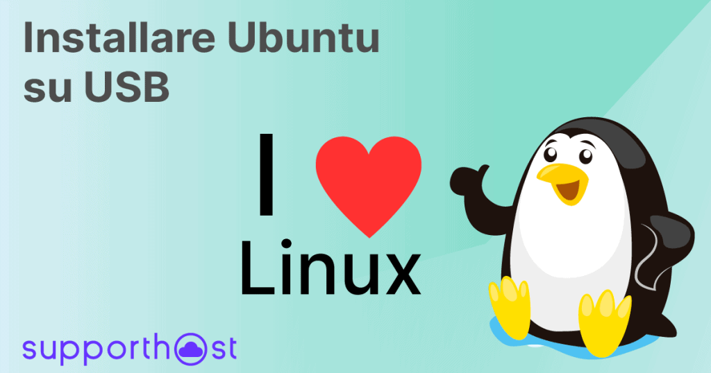 Come installare Ubuntu su USB (2025) - SupportHost