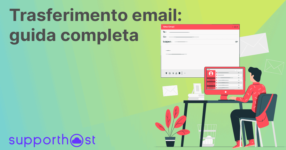 Trasferimento email: guida completa