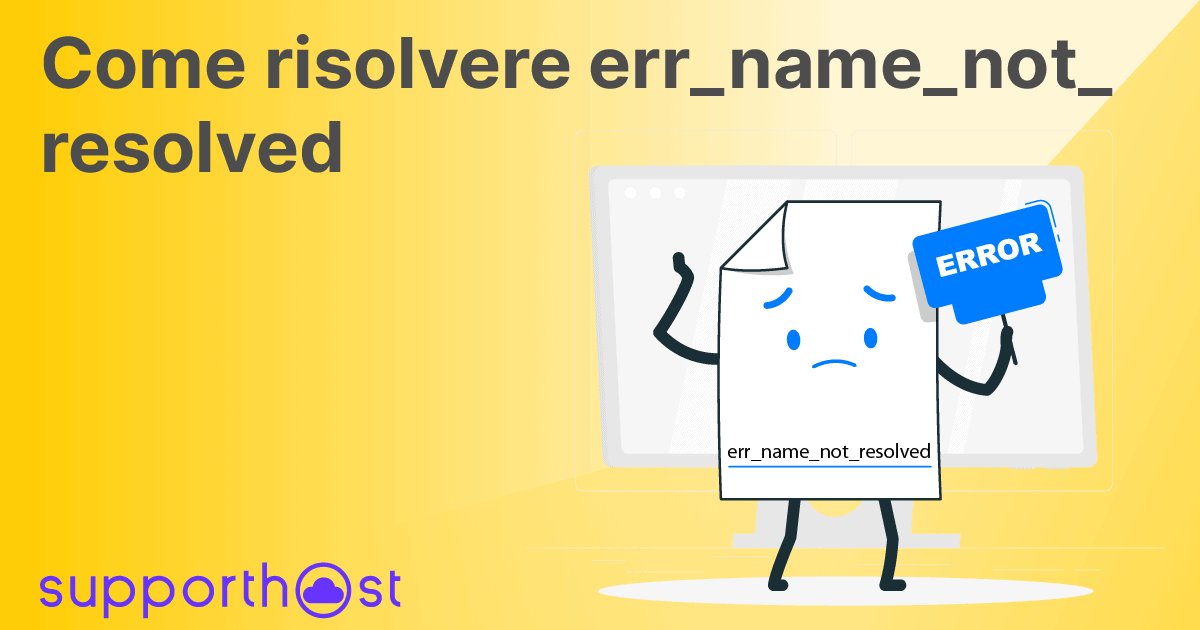 Come risolvere err_name_not_resolved