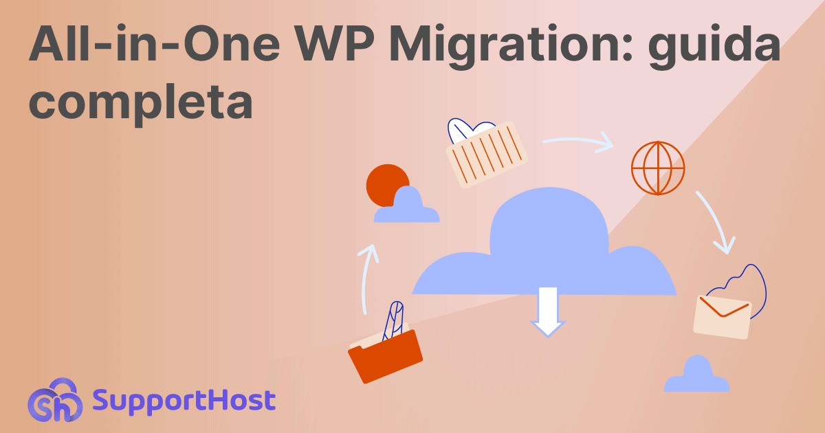 All-in-One WP Migration: guida completa