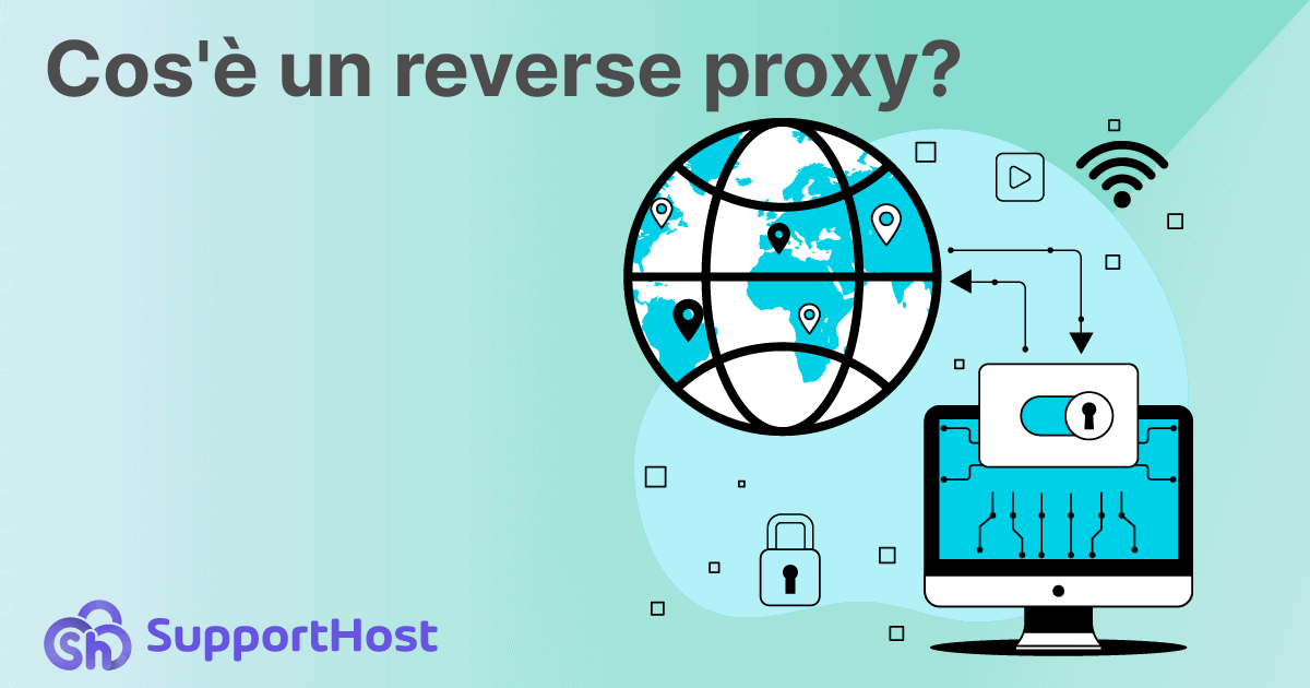 Cos'è un reverse proxy?