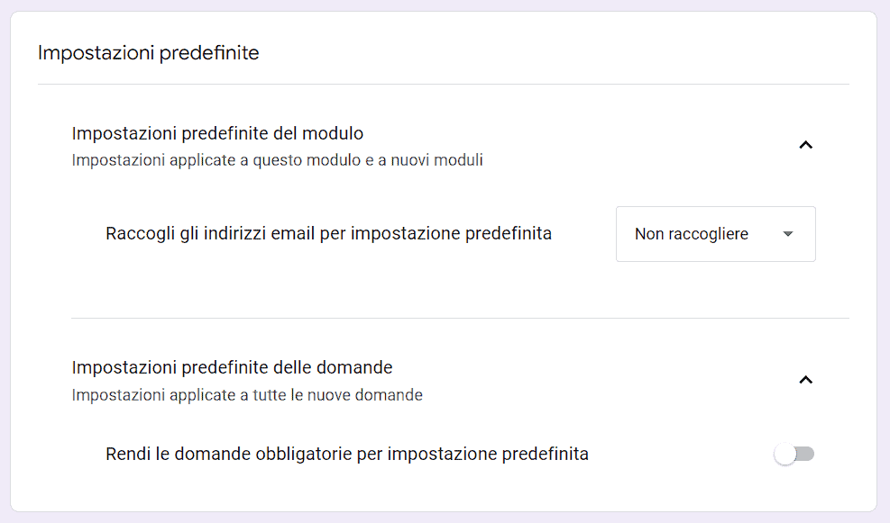 Impostazioni Predefinite Google Moduli