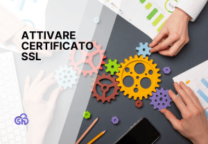 Certificato SSL gratis: come attivarlo