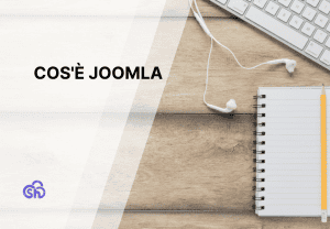 Cos'è Joomla?