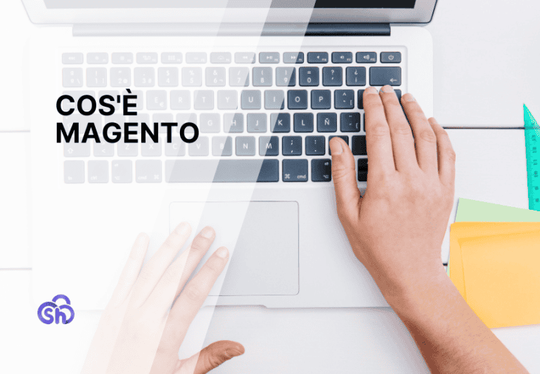 Cos'è Magento?