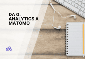 Da Google Analytics a Matomo: come importare i dati