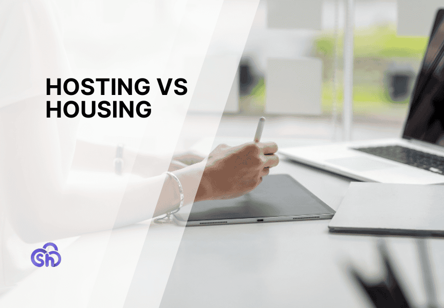 Hosting Vs Housing