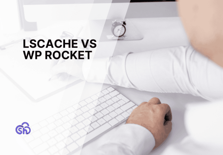 LSCache vs WP Rocket: confronto caratteristiche e prezzi