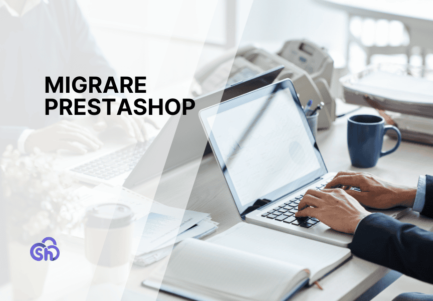 Migrare Prestashop