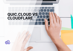 QUIC.cloud vs Cloudflare: tecnologie a confronto