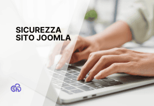 Come aumentare la sicurezza di un sito Joomla: 5 consigli