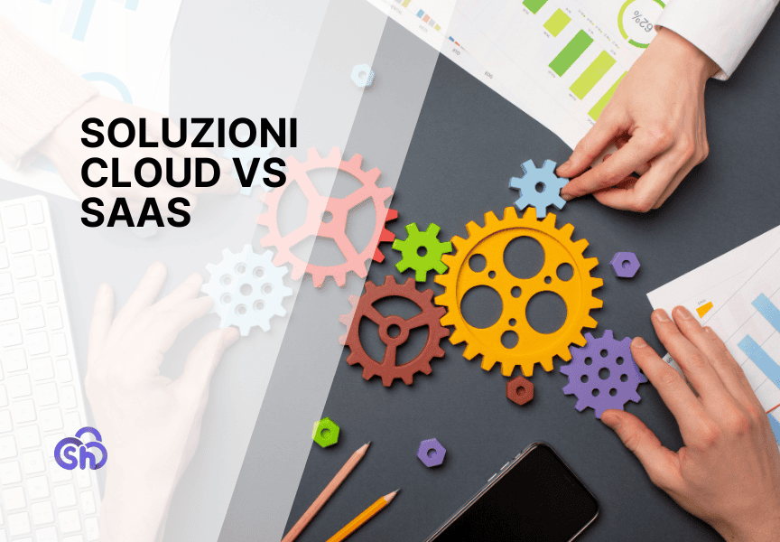 Soluzioni Cloud Vs Saas