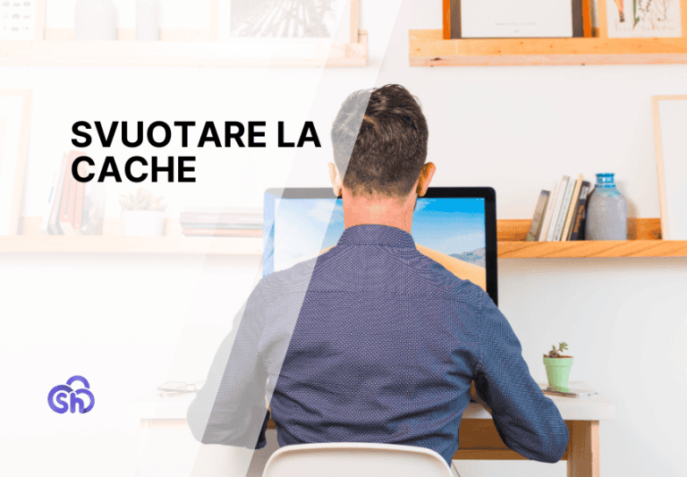 Svuotare la cache: guida ai browser principali