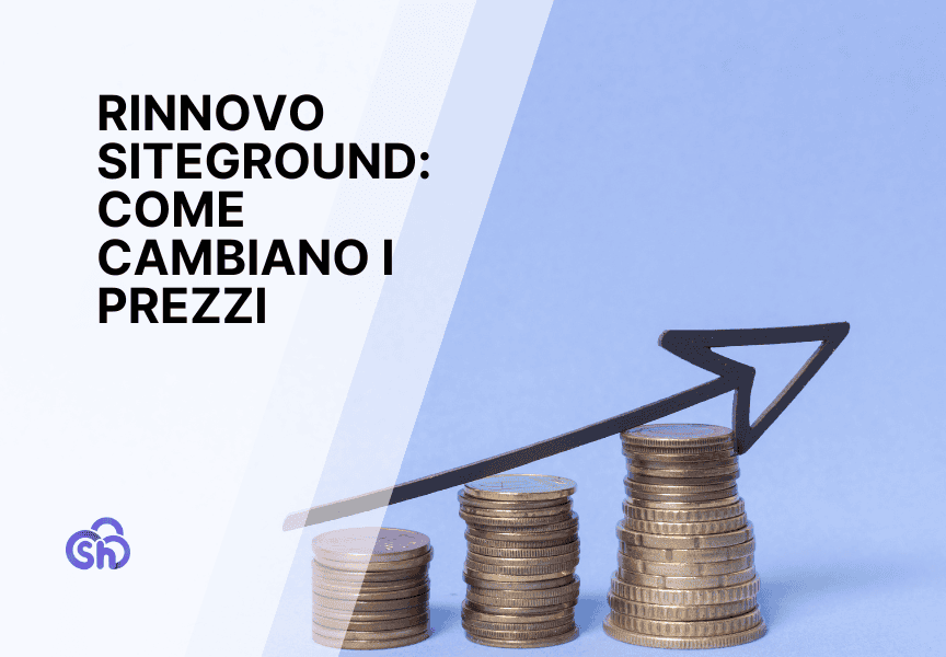 Rinnovo Siteground Prezzi Hosting Dominio