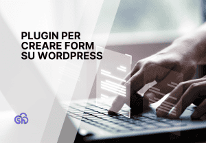 I migliori plugin per creare form su WordPress