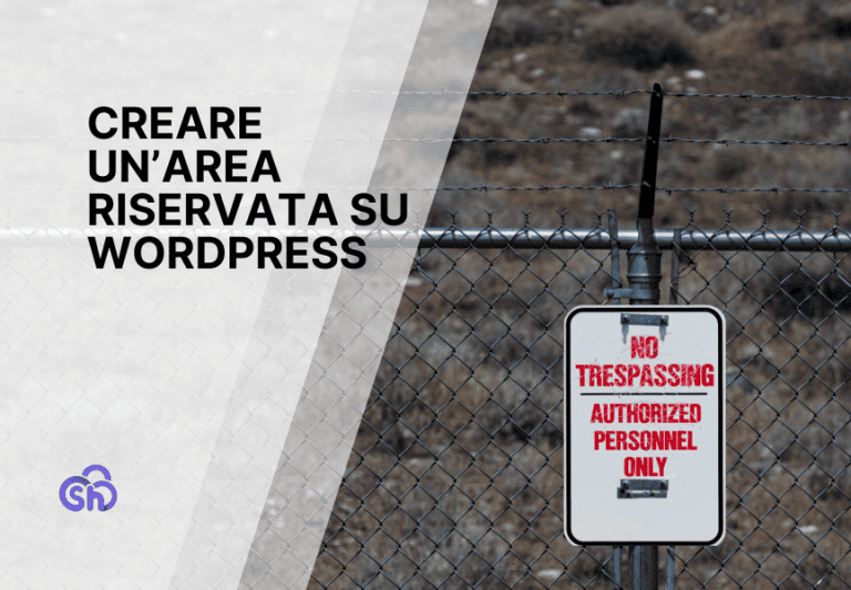 Come creare un'area riservata su WordPress