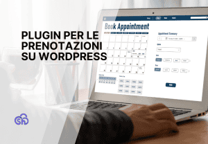 I 4 migliori plugin per le prenotazioni su WordPress