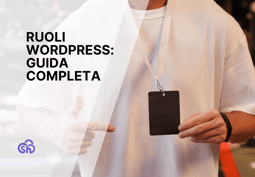 Ruoli Wordpress Guida Gestione Creazione