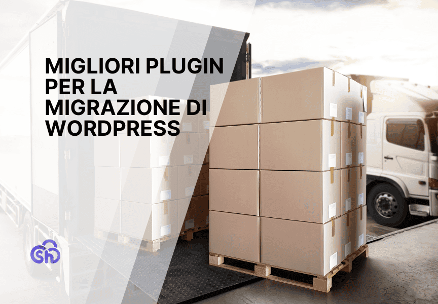 Migliori Plugin Migrazione Wordpress
