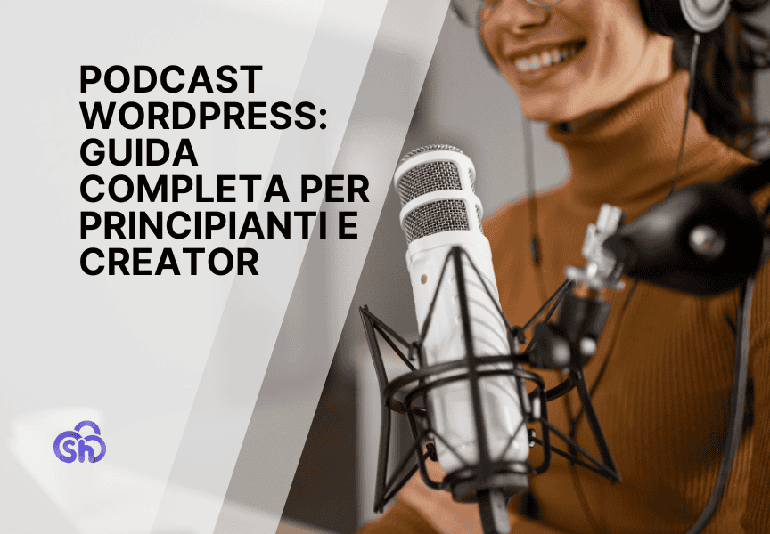 Podcast Wordpress Guida Completa