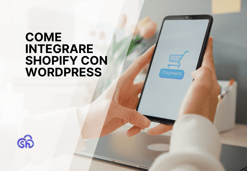 Come Integrare Shopify Con Wordpress Guida