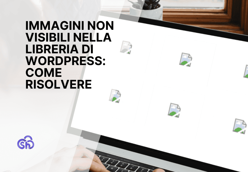 Immagini Non Visibili Libreria Wordpress Guida