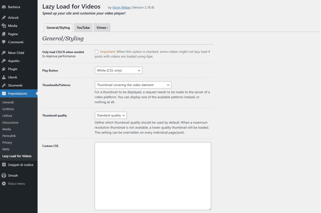 Impostazioni Lazy Load For Videos