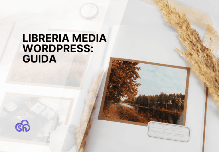Come usare la libreria media di WordPress
