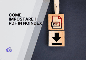 Come impostare i PDF in noindex (e proteggerli su WordPress)