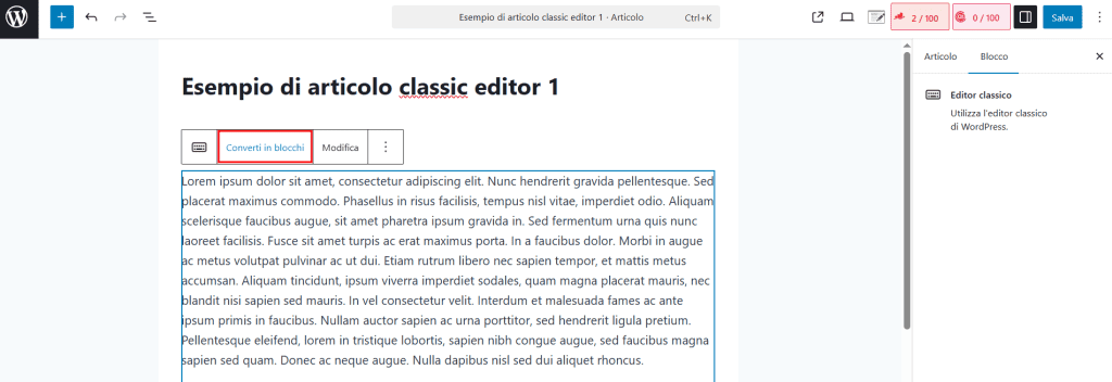 Articolo Classic Editor Converti In Blocchi