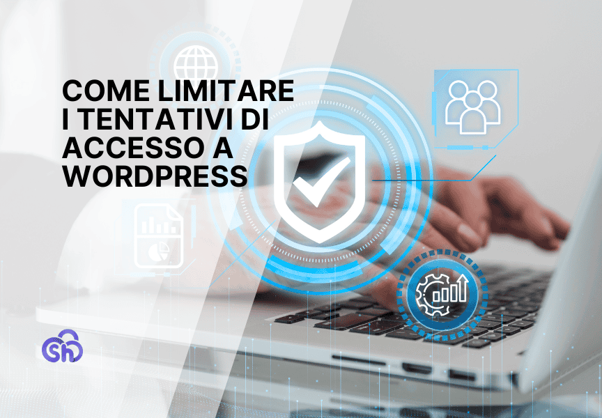 Come Limitare I Tentativi Di Accesso A Wordpress Guida