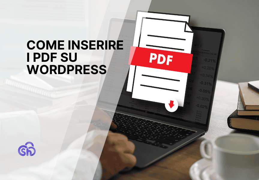 Come Inserire I Pdf Su Wordpress Guida