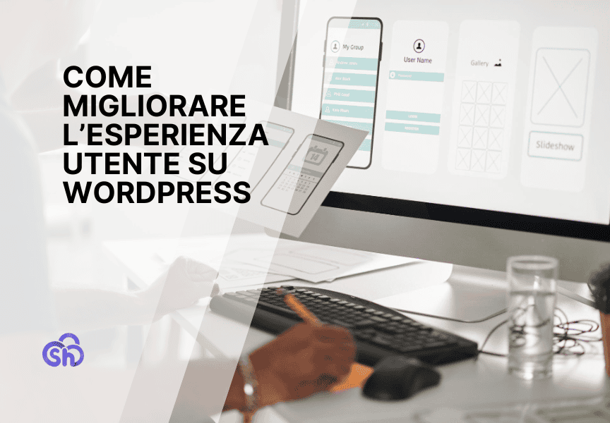 Migliorare Esperienza Utente Su Wordpress Guida Completa
