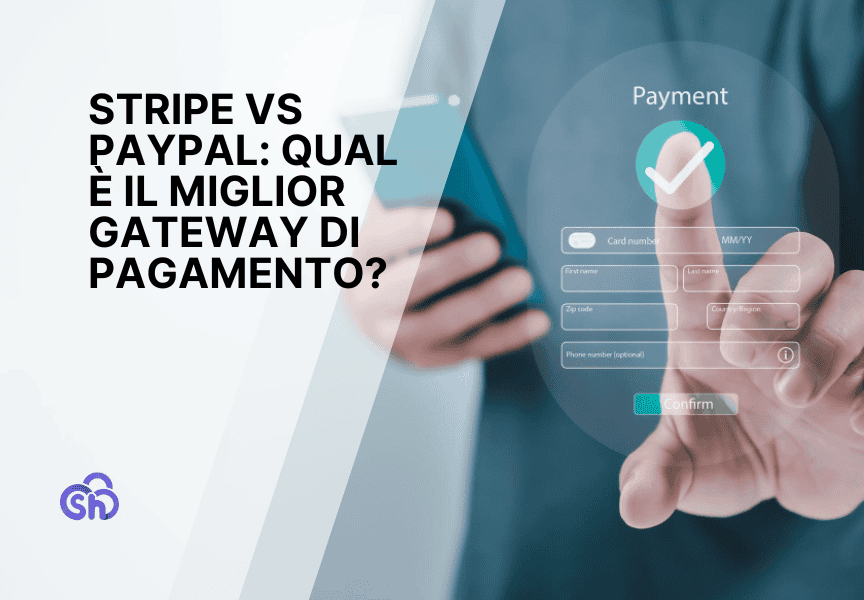Stripe vs PayPal: qual è il miglior gateway di pagamento?
