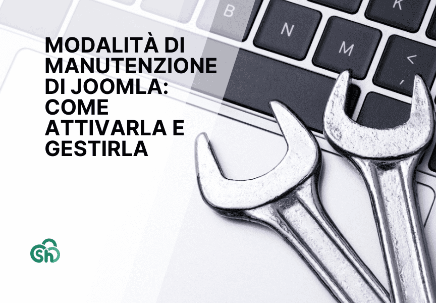 Modalità di manutenzione di Joomla: come attivarla e gestirla 