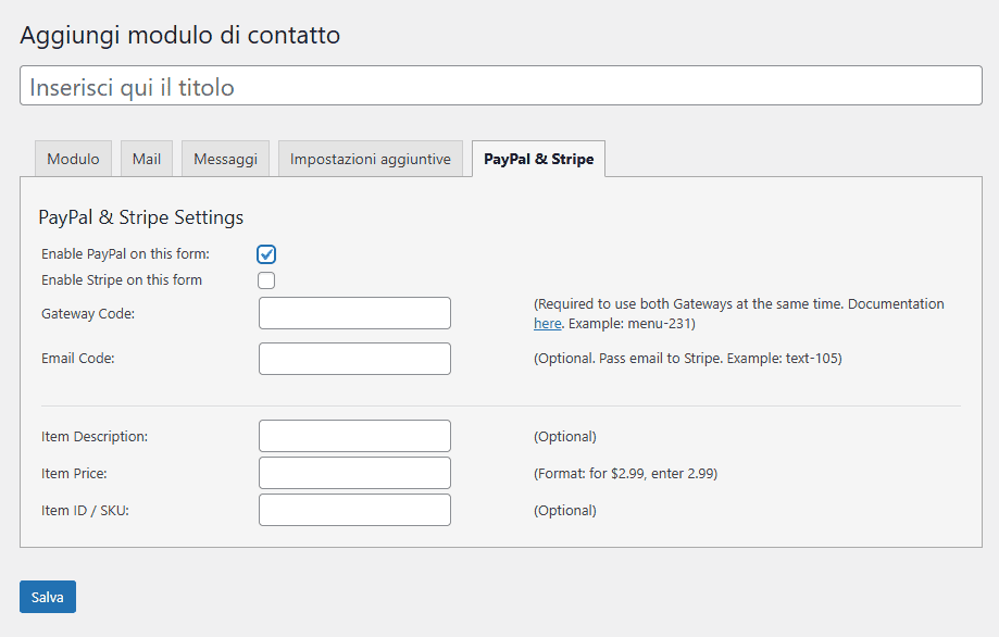 Opzioni Modulo Pagamento Contact Form 7 Paypal Stripe Add On