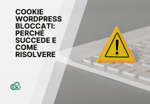 Cookie Wordpress Bloccati Come Risolvere
