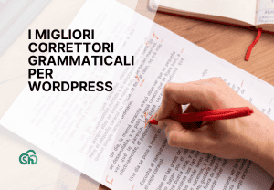 I Migliori Correttori Grammaticali Per Wordpress