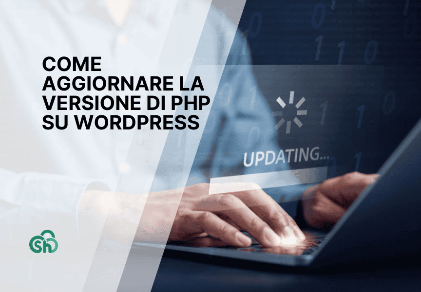 Come aggiornare la versione di PHP su WordPress