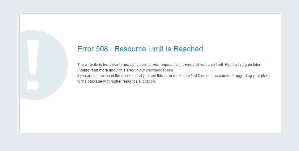 508 Error Resource Limit Reached