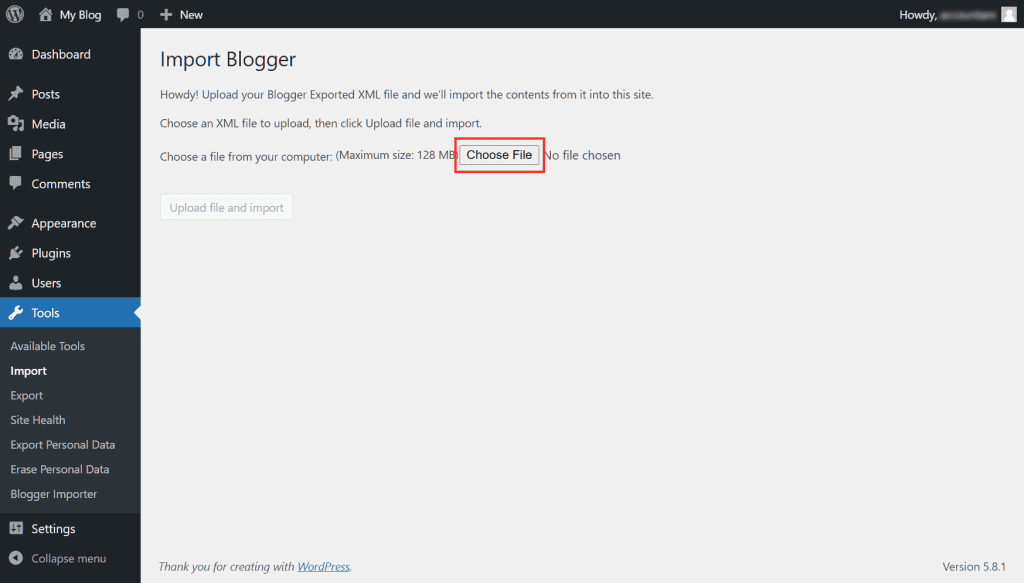 Migrate Blogger To WordPress Chose File To Import