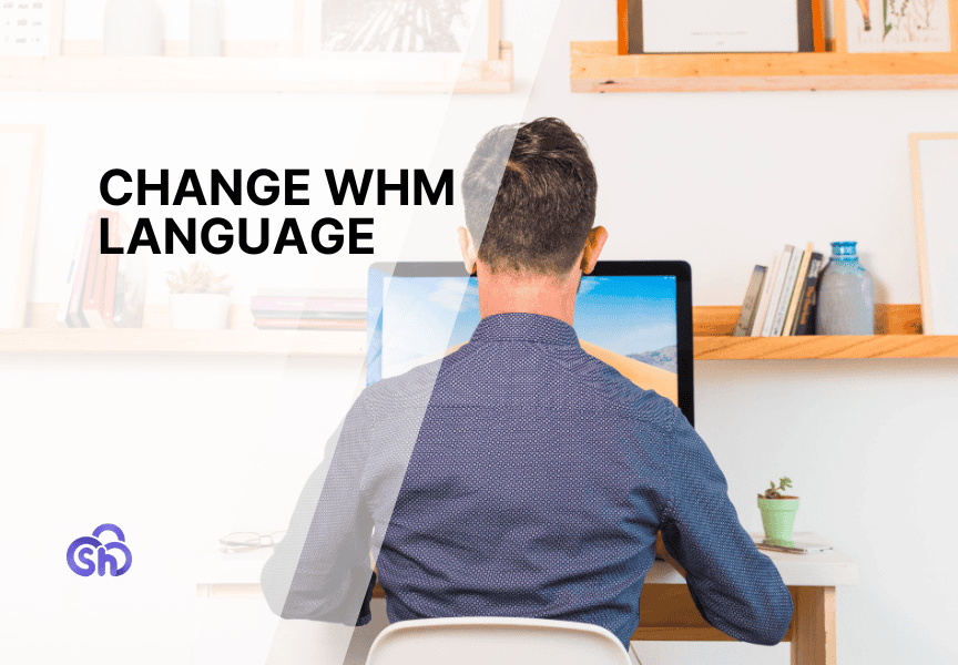 Change Whm Language