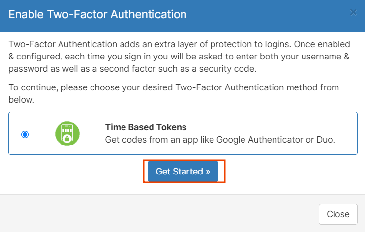 Enable Two Factor Authentication Get Started