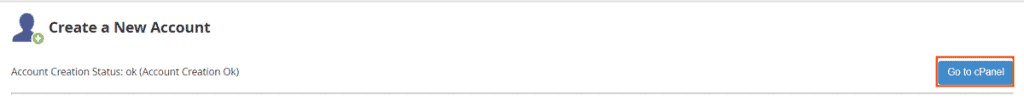 Account Creation Go To Cpanel