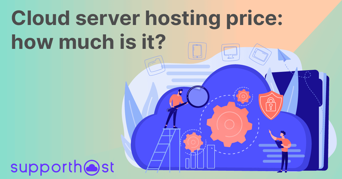 Cloud server hosting price: how much is it?