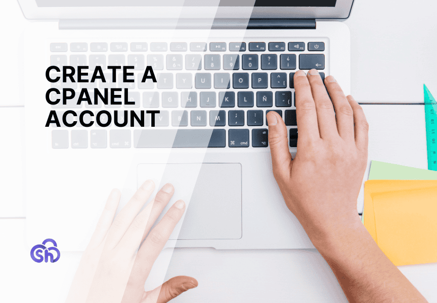 Create A Cpanel Account