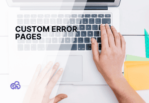 How to create custom error pages