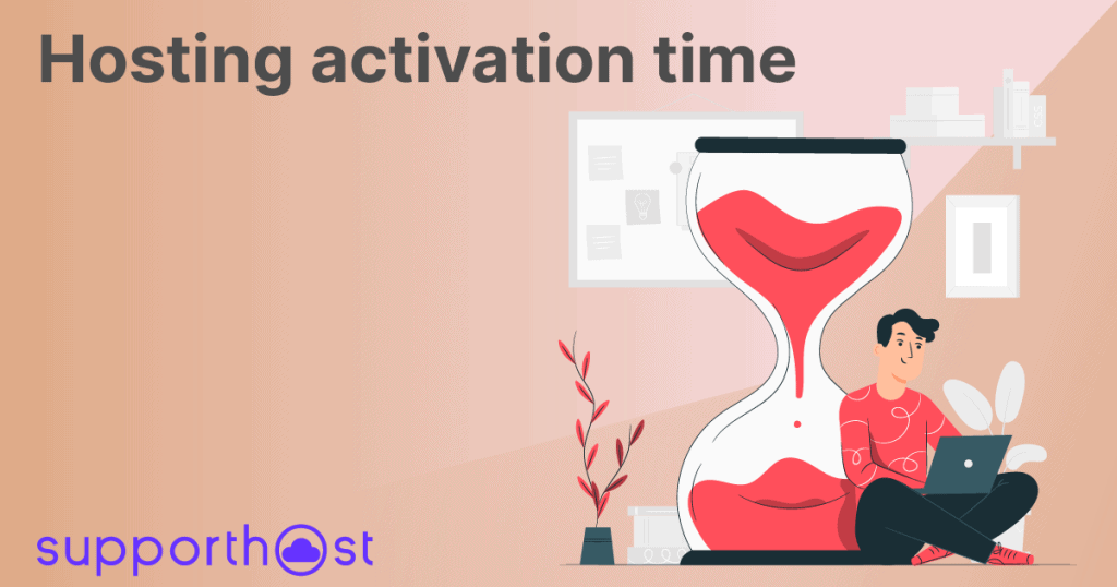 Hosting Activation Time