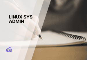What is the role of a linux sys admin