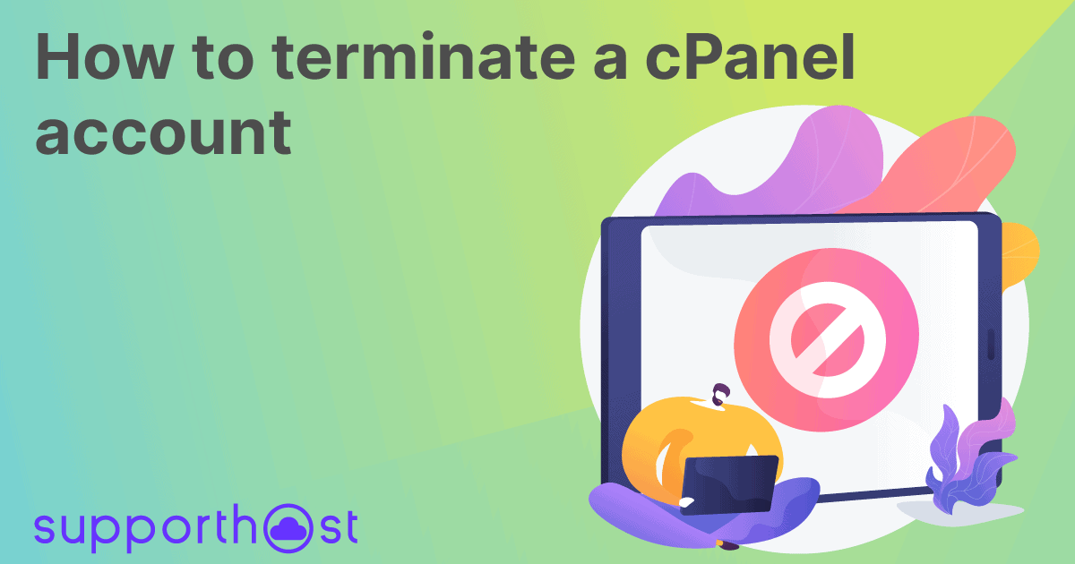 How to terminate a cPanel account (Reseller)